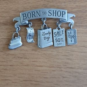 3 for $10 Vintage Born to Shop Brooch